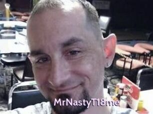 MrNastyT18me