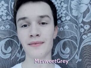 MrsweetGrey