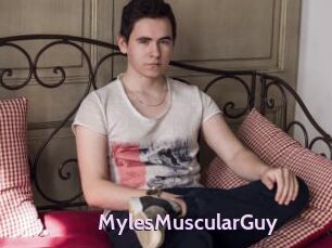 MylesMuscularGuy