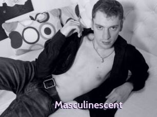 Masculinescent