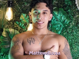 Mattewdlucaa