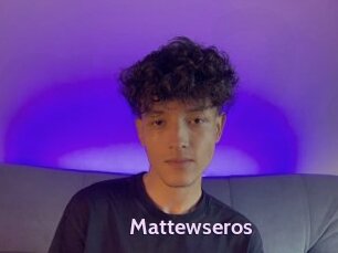 Mattewseros