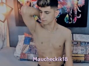 Maucheckik18