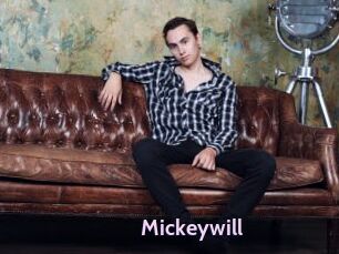 Mickeywill