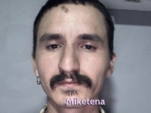 Miketena