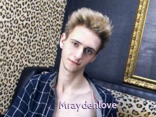 Mraydenlove