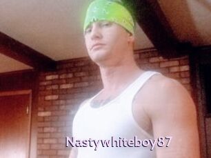 Nastywhiteboy87