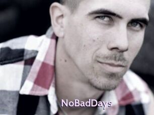 NoBadDays