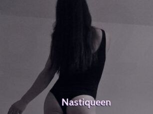 Nastiqueen