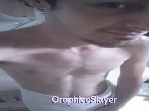 OrophiceSlayer