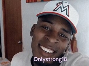 Onlystrong18