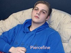 Piercefine