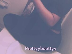 Prettyyboottyy