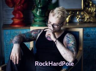 RockHardPole