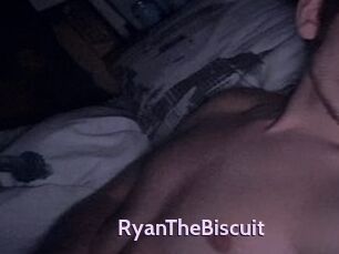RyanTheBiscuit