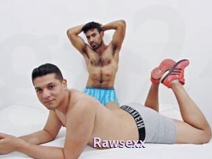 Rawsexx