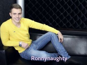 Ronnynaughty