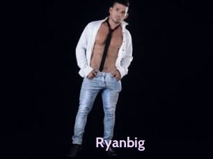 Ryanbig