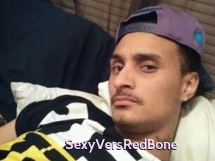 SexyVersRedBone