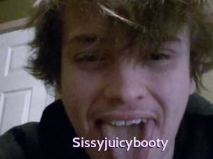 Sissyjuicybooty