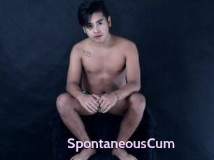 SpontaneousCum
