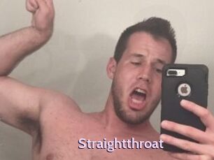 Straightthroat