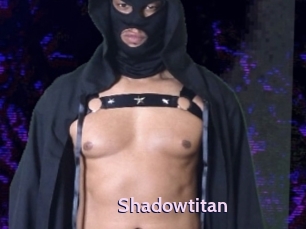 Shadowtitan