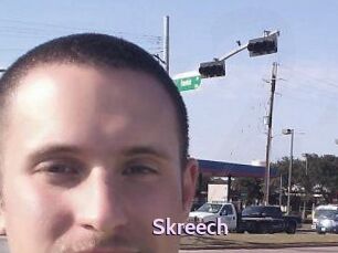 Skreech