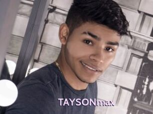TAYSONmax