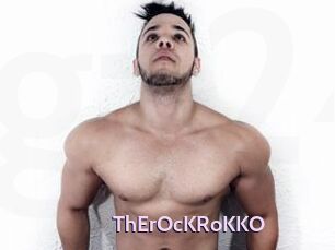 ThErOcKRoKKO