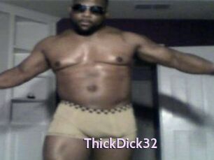 ThickDick32