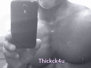 Thickck4u