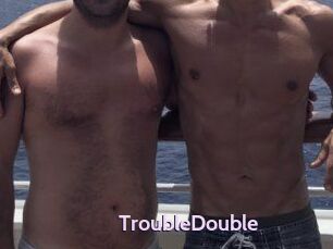 TroubleDouble