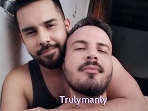 Trulymanly