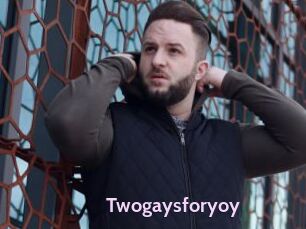 Twogaysforyoy