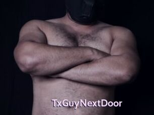 TxGuyNextDoor