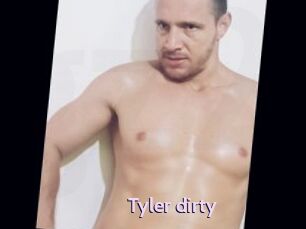 Tyler_dirty