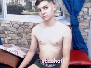 Tadeohott