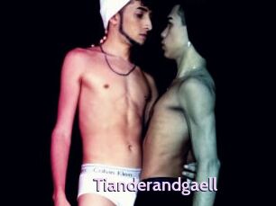 Tianderandgaell