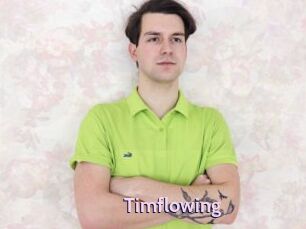 Timflowing