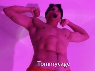 Tommycage
