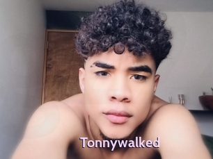 Tonnywalked