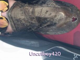 Uncutboy420