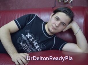 UrDeitonReadyPla