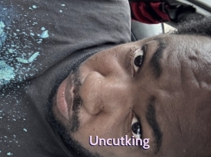 Uncutking