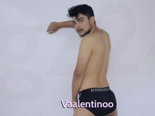 Vaalentinoo