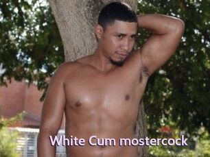 White_Cum_mostercock
