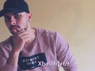 XbadBoy69